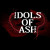 Idols Of Ash Idols Of Ash img