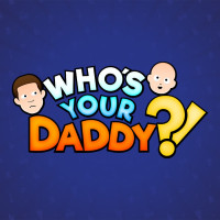 Who's Your Daddy? img